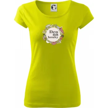 Den na houby - Dámské triko Pure - S ( Limetková )