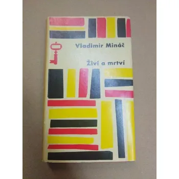 Živí a mrtví