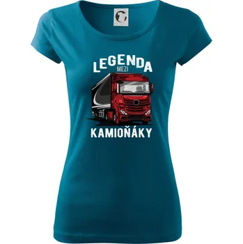 Dámské tričko Legenda mezi kamioňáky - Dámské triko Pure - M ( Petrolejová )