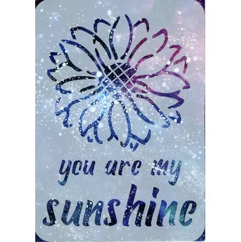 Šablona, vzor SLUNEČNICE - YOU ARE MY SUNSHINE, 29,7X21 cm, 1 kus