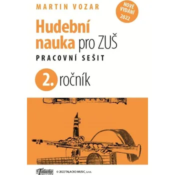 Hudební výchova Talacko Music, S.r.o. Hudební nauka 2 - pracovní sešit pro 2. ročník ZUŠ (20 ks a více)