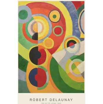 Plakát Plakát, Obraz - The Joy of Living (Special Edition) - Robert Delaunay