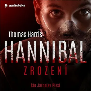 Hannibal – Zrození Audiokniha