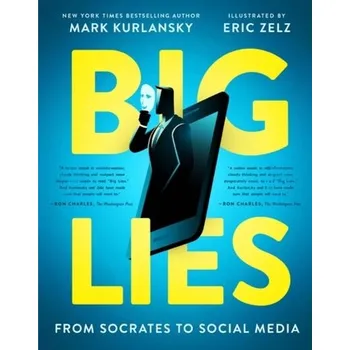 BIG LIES - Mark Kurlansky [EN] (2023, Brožovaná, Tilbury House,U.S.)