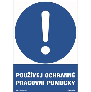 Walteco Používej ochranné pracovní pomůcky 210x148mm, formát A5, samolepka Množství: 10 ks