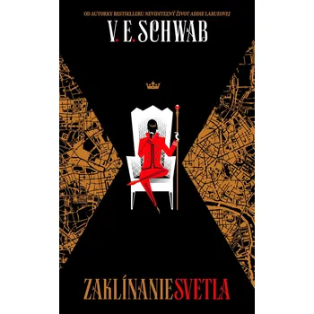 Kniha Zaklínanie svetla - V. E. Schwab (E-Kniha)