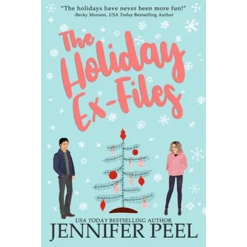 Holiday Ex-Files – Jennifer Peel (EN)