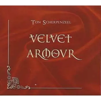 Zahraniční hudba CD Ton Scherpenzeel: Velvet Armour 2021
