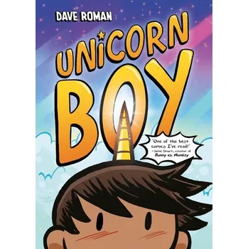Unicorn Boy - Roman, Dave [EN] (2024, Brožovaná, Hachette Children's Book)