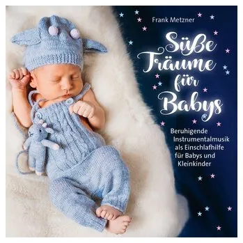 Süsse Träume für Babys