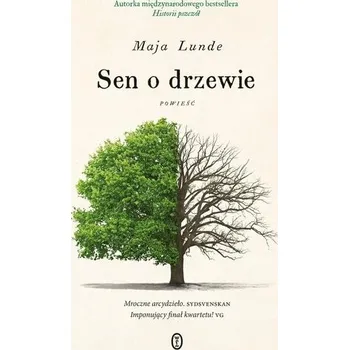 Literární biografie Sen o drzewie - Lunde Maja
