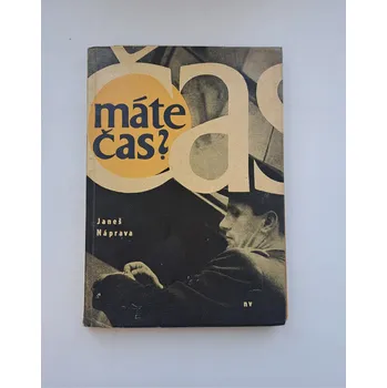 Kniha Máte čas? - ANTIKVARIÁT (Janeš Náprava)