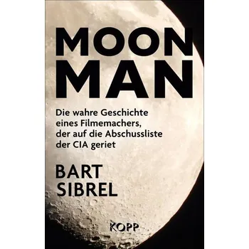 Moon Man - Sibrel, Bart