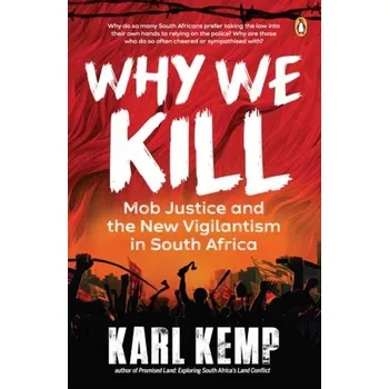 Why We Kill - Kemp, Karl