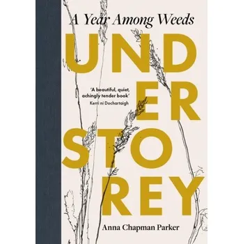 Umění Understorey - Chapman Parker, Anna