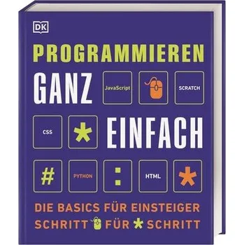 Technika Programmieren ganz einfach - Kussmaul, Clif