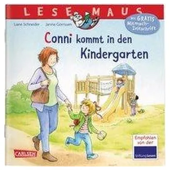 První čtění LESEMAUS 9: Conni kommt in den Kindergarten (Neuausgabe) - Schneider Liane