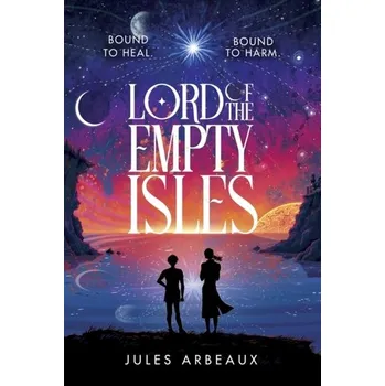 Beletrie pro dospělé Lord of the Empty Isles - Arbeaux, Jules [EN] (2024, Brožovaná, Hodder & Stoughton)