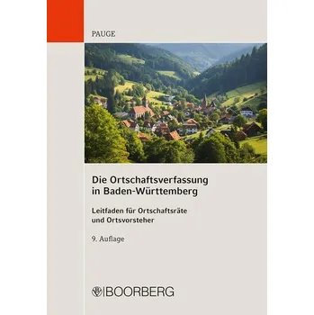 Die Ortschaftsverfassung in Baden-Württemberg - Metzger, Paul