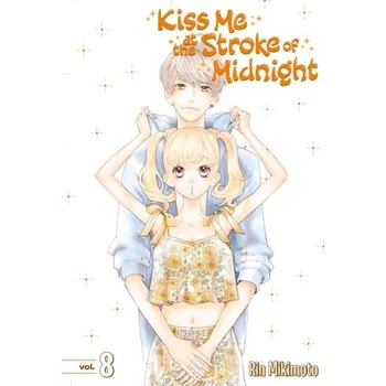 Kniha Kiss Me At The Stroke Of Midnight 8 - Mikimoto, Rin