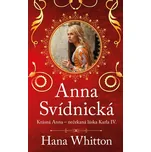 Anna Svídnická - Hana Whitton (2024,…