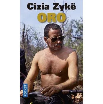 Cizia Zyke - Oro – Cizia Zyke (FR)