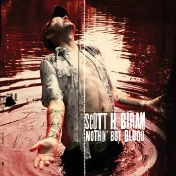 Zahraniční hudba LP Scott H. Biram: Nothin' But Blood 2014