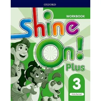 Shine On!: Level 3: Workbook - Foufouti, Kate