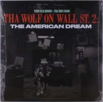 Zahraniční hudba LP Your Old Droog: Tha Wolf On Wall St. 2: The American Dream 2022