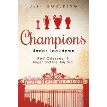 Champions Under Lockdown - Goulding, Jeff