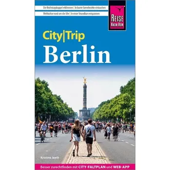 Cestování Reise Know-How CityTrip Berlin - Jaath, Kristine [DE] (2024, Brožovaná, Reise Know-How Rump GmbH)