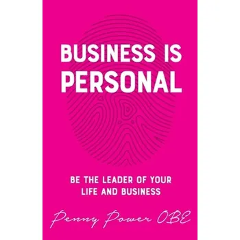 Business is Personal - Power, Penny