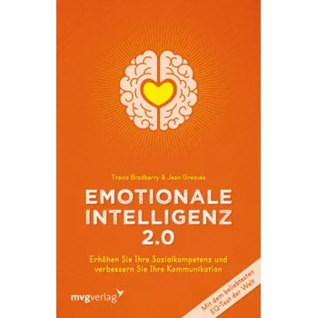 Emotionale Intelligenz 2.0 - Bradberry, Travis