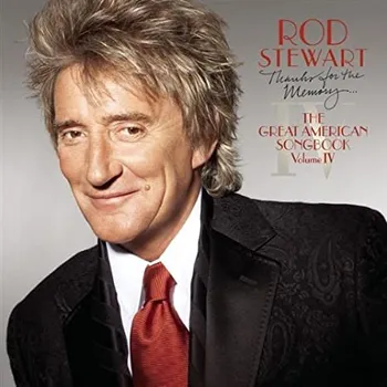 Zahraniční hudba Thanks For The Memory: The Great American Songbook Volume IV - Rod Stewart