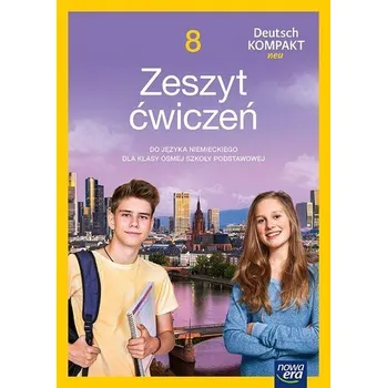 Cizí jazyk Deutsch Kompakt Neu NEON SP kl. 8 zeszyt ćwiczeń do języka niemieckiego Nowa edycja 2024-2026 LIFT - Jolanta Kamińska