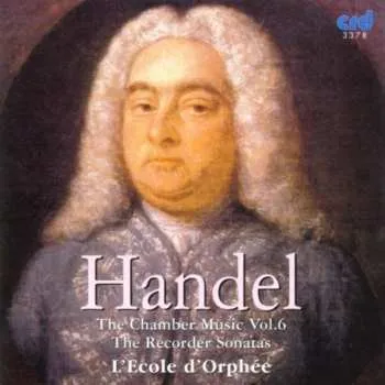 Zahraniční hudba CD Georg Friedrich Händel: Kammermusik Vol.6 1994