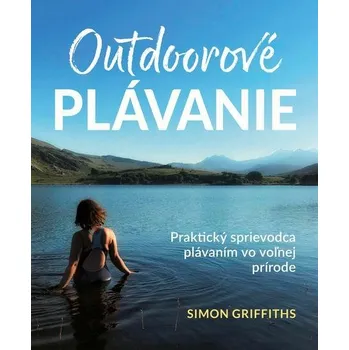 Kniha Outdoorové plávanie - Simon Griffiths (E-Kniha)