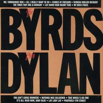 Zahraniční hudba CD The Byrds: The Byrds Play Dylan 2014