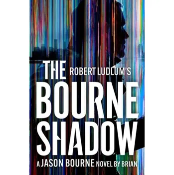 Umění Robert Ludlum's(TM) The Bourne Shadow - Brian Freeman