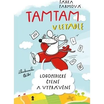 Tamtam v letadle - Logopedické čtení a vyprávění