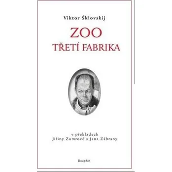 Kniha Zoo / Třetí fabrika