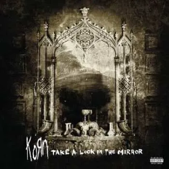 Zahraniční hudba 2LP Korn: Take A Look In The Mirror 2021 2LP Vinyl