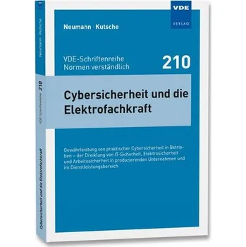 Cybersicherheit und die Elektrofachkraft - Neumann, Thorsten