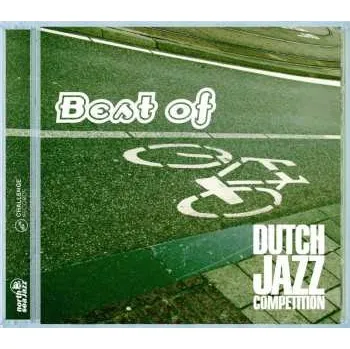 Zahraniční hudba CD Various: Best Of Dutch Jazz Compet 2005