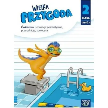 Wielka Przygoda neon SP 2 ćw. cz.3 - Elżbieta Kacprzak, Anna Ładzińska, Małgorzata Ogr