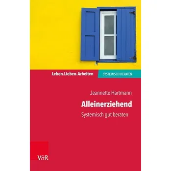 Alleinerziehend - Hartmann, Jeannette