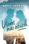 Všem na očích - Anna Larsson (2024,…