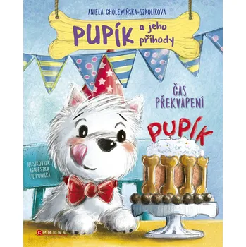 Kniha Pupík a jeho příhody Čas překvapení - Aniela Cholewinska-Szkoliková (E-Kniha)