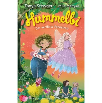 Hummelbi - Der verflixte Feenstreit - Stewner Tanya