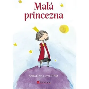 Malá princezna - Karolina Lewestam